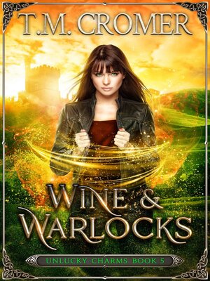 cover image of Wine & Warlocks